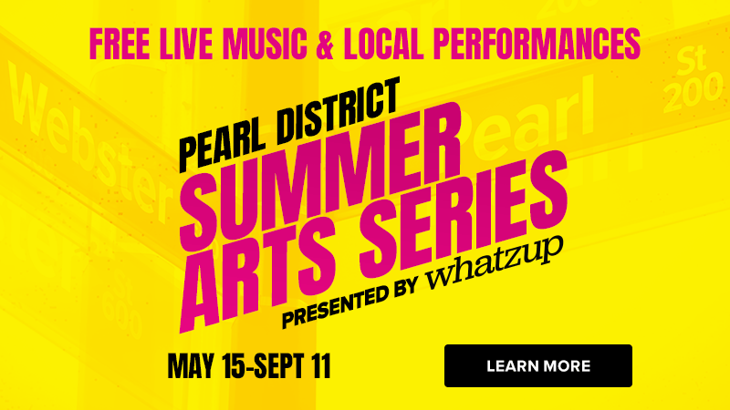 Pearl District Summer Arts Series
