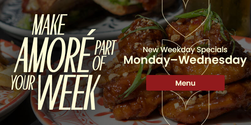 Amoré Weekday Specials