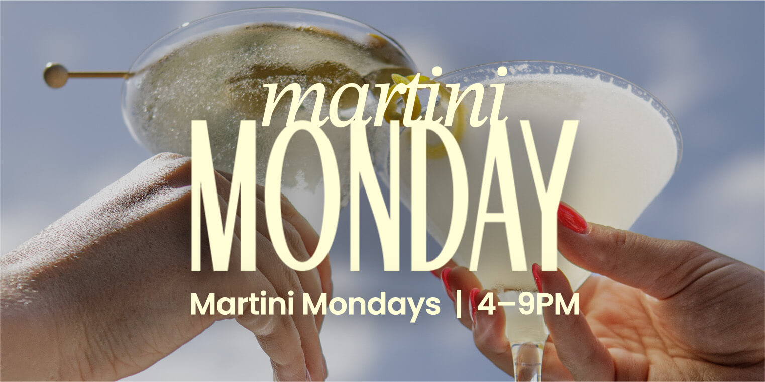 Martini Monday